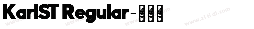 KarlST Regular字体转换 KarlST Regular字体转换